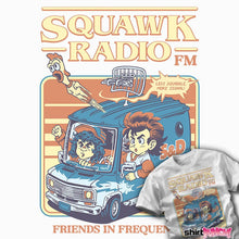 Load image into Gallery viewer, Daily_deal_shirts Squawk Radio FM Squawk Radio FM
