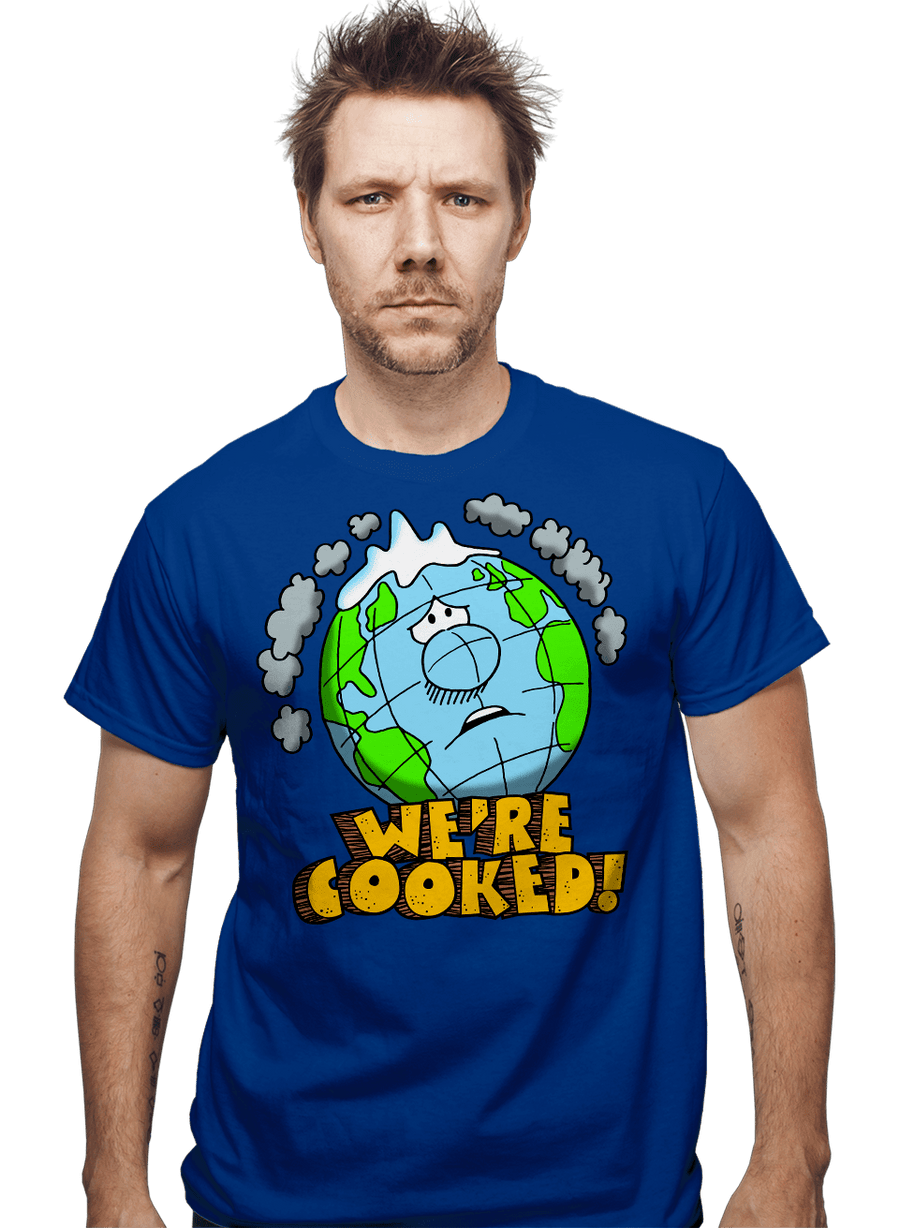 Daily_Deal_Shirts We're Cooked We're Cooked