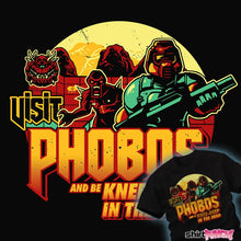 Load image into Gallery viewer, Daily_Deal_Shirts Visit Phobos
