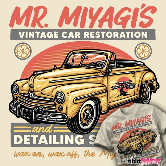 Daily_Deal_Shirts Miyagi Vehicle Restoration Miyagi Vehicle Restoration