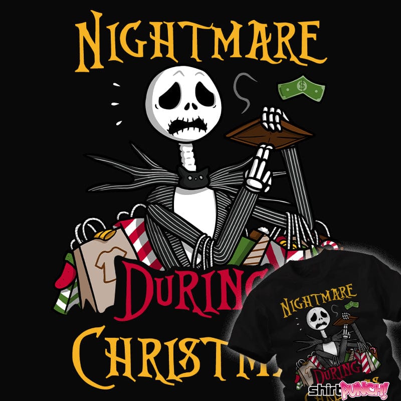 Daily_deal_shirts Christmas Nightmare Christmas Nightmare