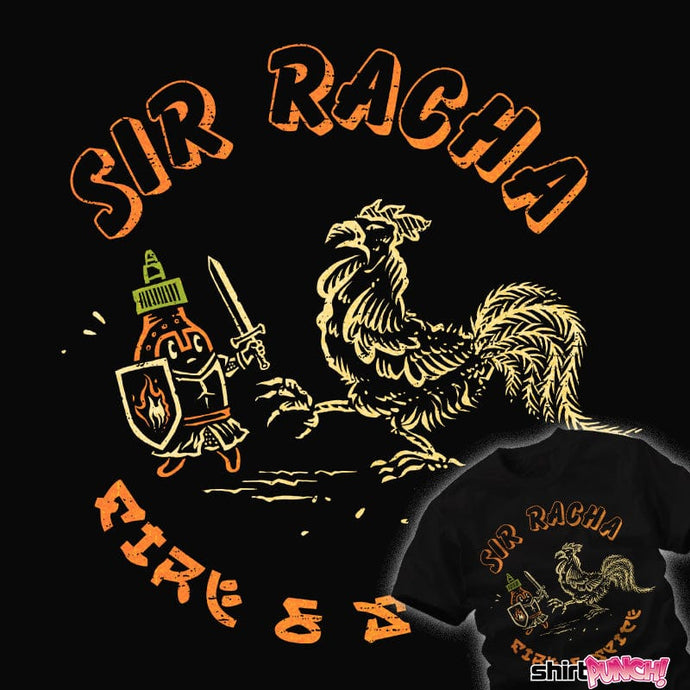 Daily_Deal_Shirts Sir Racha Sir Racha