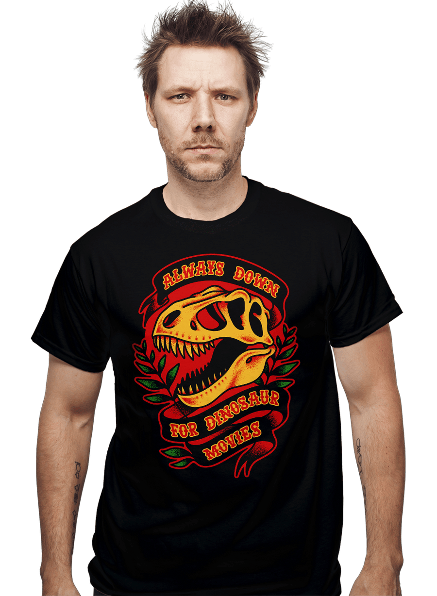 Daily_Deal_Shirts Always Down For Dino Movies Always Down For Dino Movies