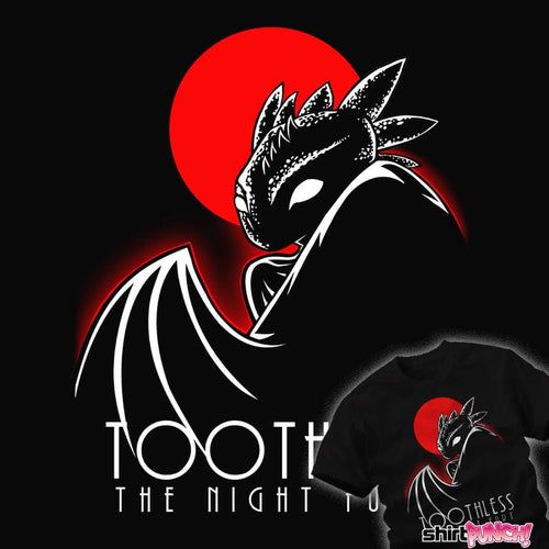 Daily_Deal_Shirts Toothless Toothless