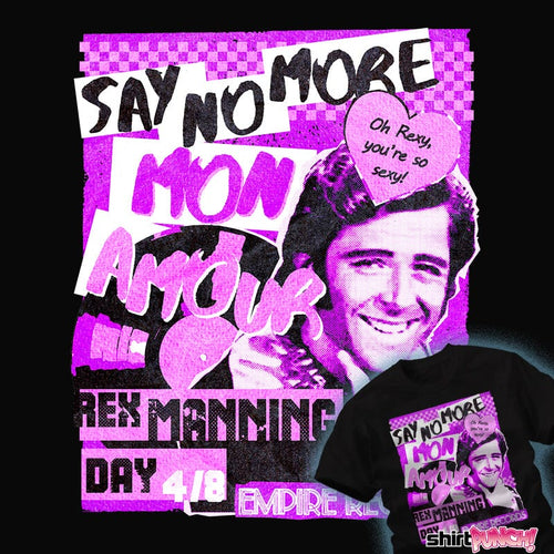 Daily_Deal_Shirts Say No More, Mon Amour