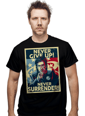 Daily_Deal_Shirts Never Give Up Never Give Up