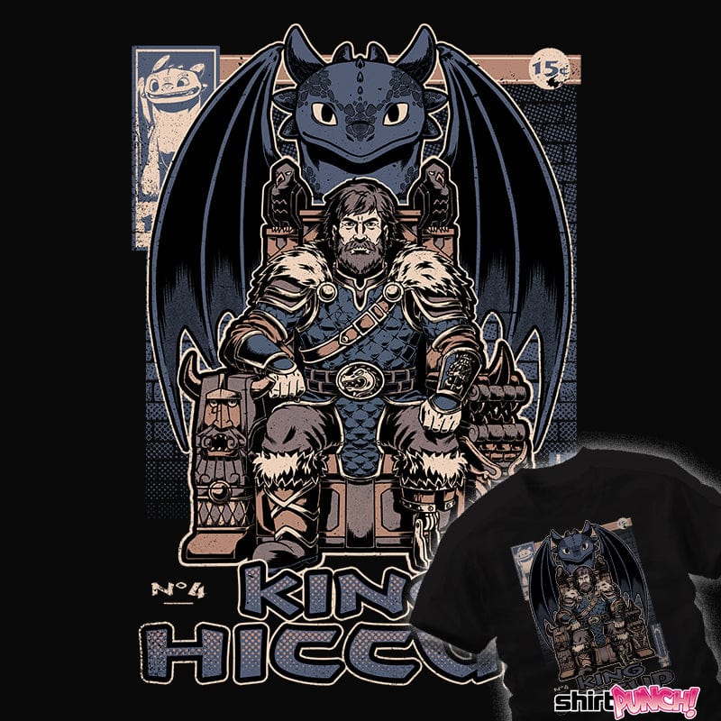 Daily_Deal_Shirts King Hiccup King Hiccup