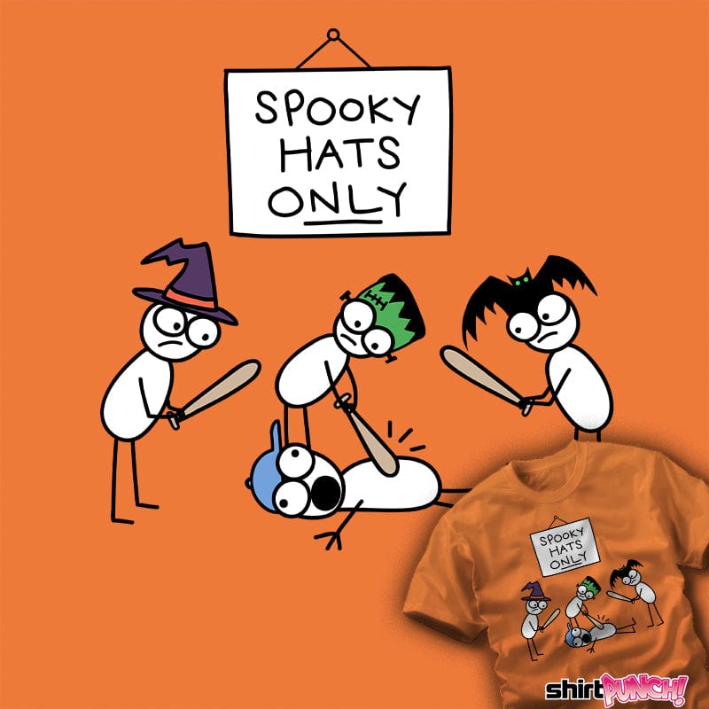 Shirts Spooky Hats Only Spooky Hats Only