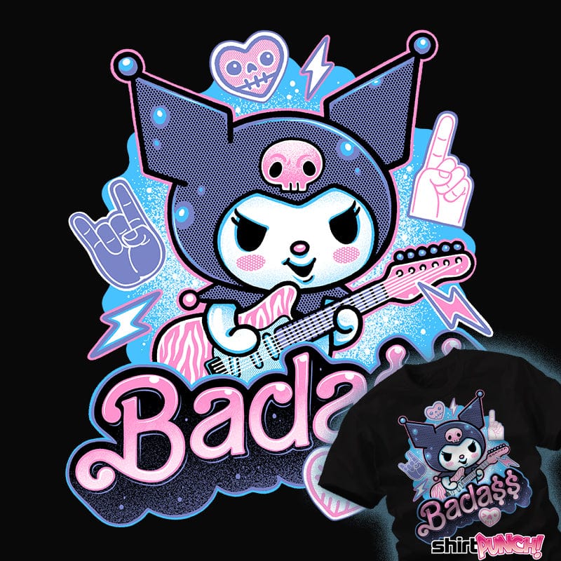 Daily_Deal_Shirts The Baddest Ever
