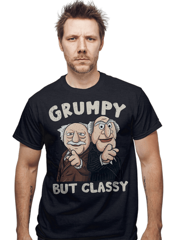 Daily_Deal_Shirts Grumpy But Classy Grumpy But Classy