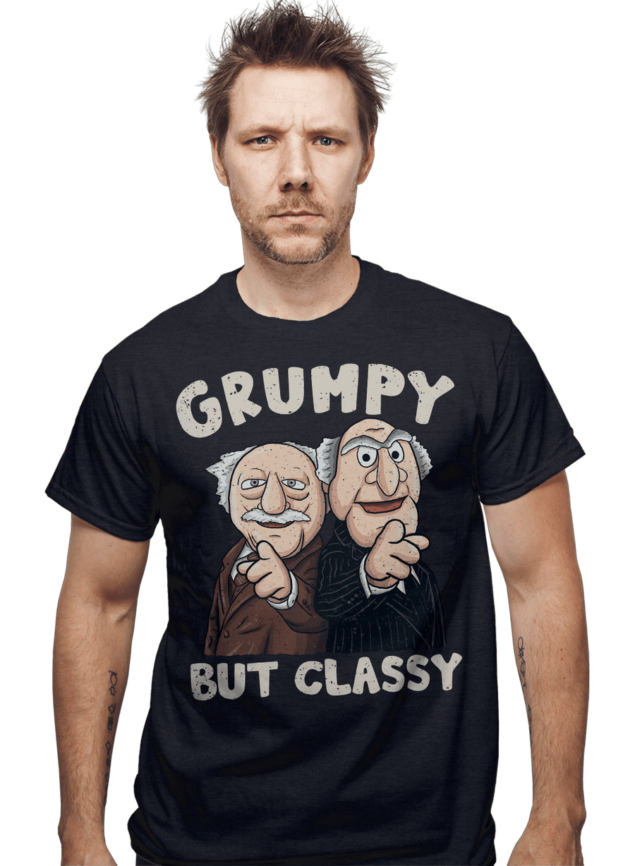 Daily_Deal_Shirts Grumpy But Classy Grumpy But Classy
