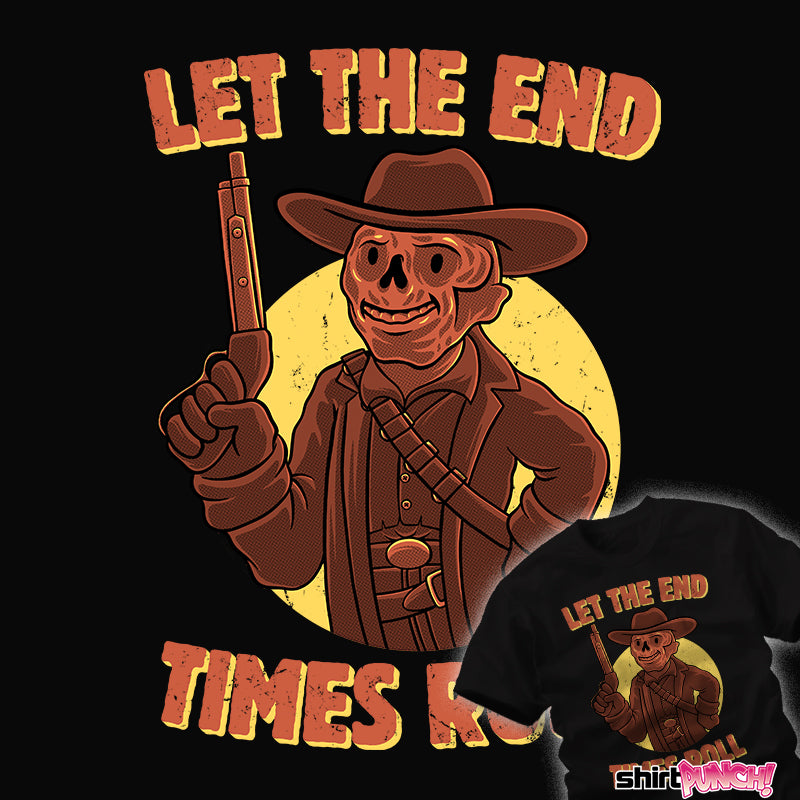 End Times Roll