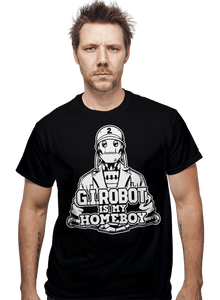 Daily_Deal_Shirts G.I. Robot Is My Homeboy G.I. Robot Is My Homeboy