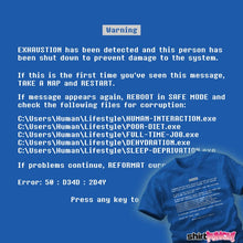 Load image into Gallery viewer, Daily_Deal_Shirts Blue Screen Of Exhaustion Blue Screen Of Exhaustion
