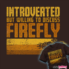 Load image into Gallery viewer, Shirts Introverted Browncoat
