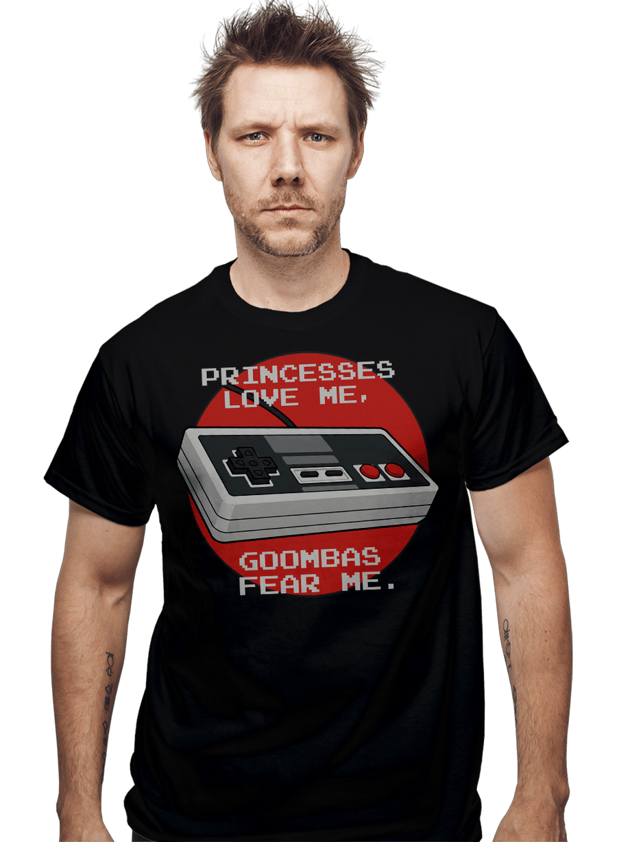 Daily_Deal_Shirts Goombas Fear Me. Goombas Fear Me.