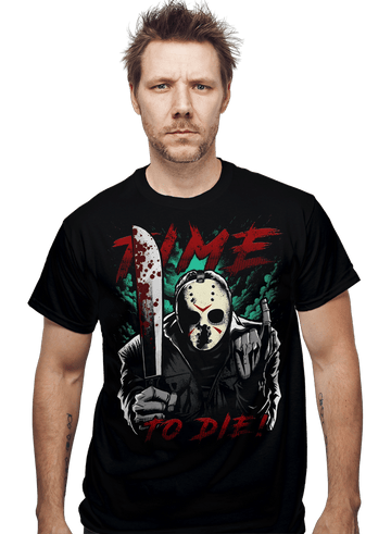 Daily_Deal_Shirts Time To Die Time To Die