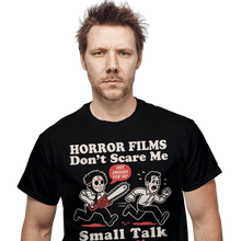 Load image into Gallery viewer, Daily_Deal_Shirts Horror Small Talk Horror Small Talk

