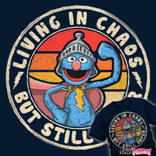 Load image into Gallery viewer, Daily_Deal_Shirts Living In Chaos Living In Chaos
