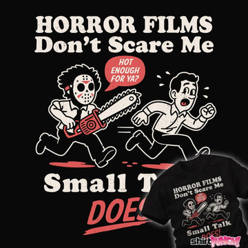 Daily_Deal_Shirts Horror Small Talk Horror Small Talk