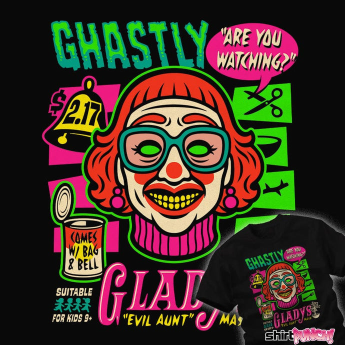 Daily_Deal_Shirts Ghastly Gladys Ghastly Gladys