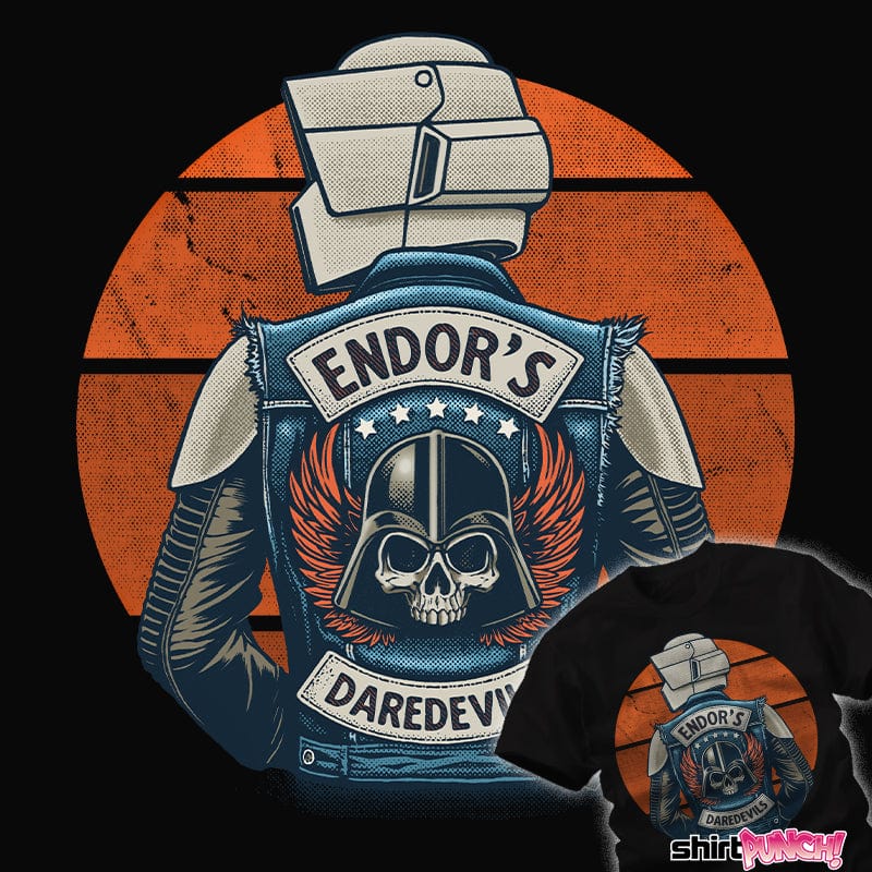 Daily_Deal_Shirts Endor's Troublemakers Endor's Troublemakers