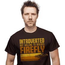 Load image into Gallery viewer, Shirts Introverted Browncoat
