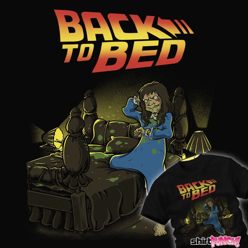 Daily_Deal_Shirts Back To Bed Back To Bed