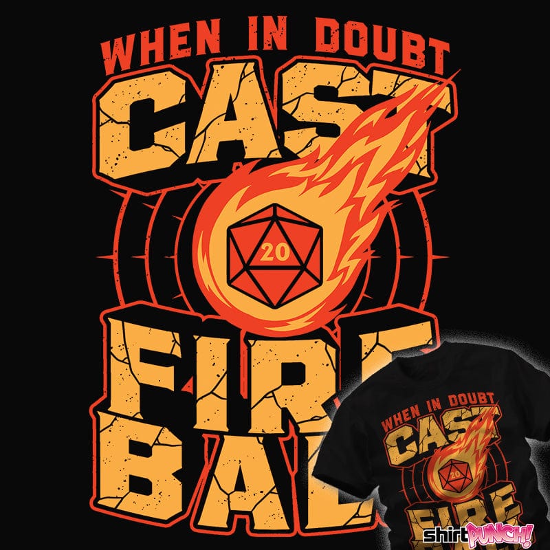 Daily_Deal_Shirts Cast Fireball Cast Fireball