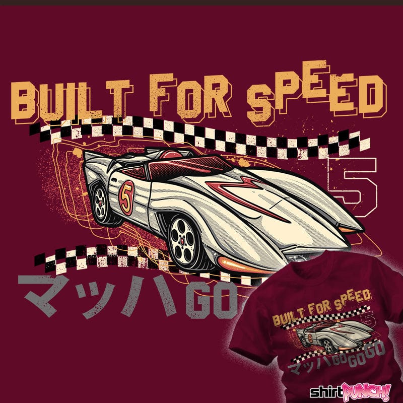 Daily_Deal_Shirts Built For Speed Built For Speed