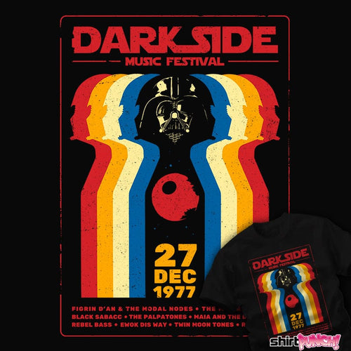 Daily_Deal_Shirts Dark Side Music Festival Dark Side Music Festival