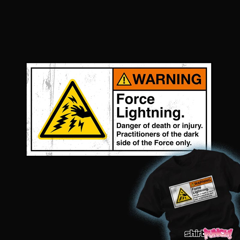 Daily_Deal_Shirts Caution Force Lightning Caution Force Lightning