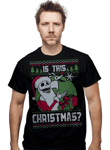 Daily_Deal_Shirts Is This Christmas? Is This Christmas?