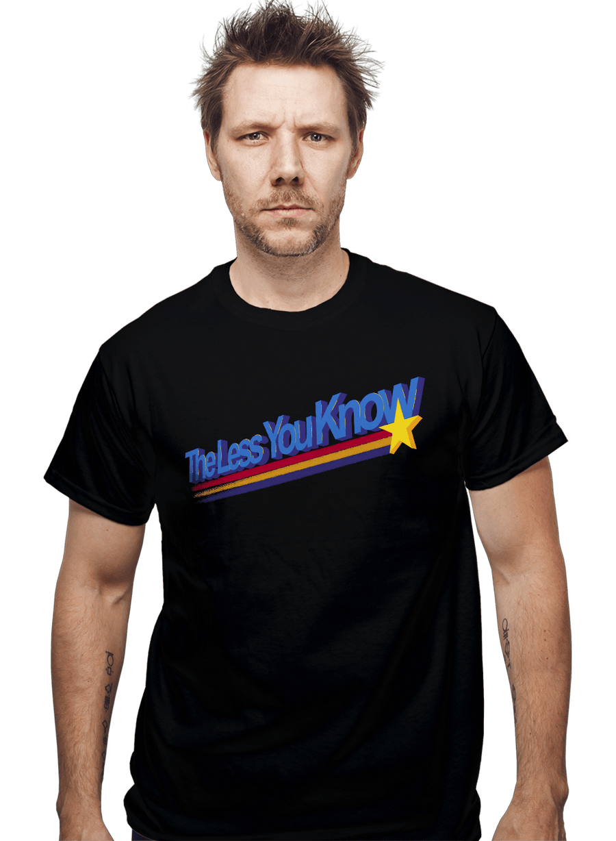 Daily_Deal_Shirts The Less You Know The Less You Know