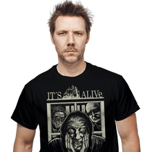 Load image into Gallery viewer, Daily_Deal_Shirts It&#39;s Alive! It&#39;s Alive!
