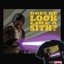 Load image into Gallery viewer, Daily_Deal_Shirts Does He Look Like A Sith?
