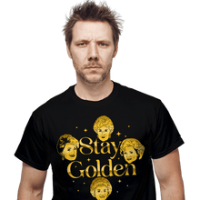 Load image into Gallery viewer, Daily_Deal_Shirts Stay Golden Stay Golden
