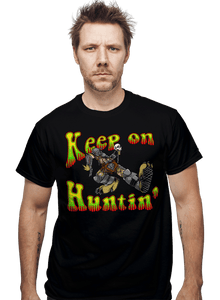 Daily_Deal_Shirts Keep On Huntin'