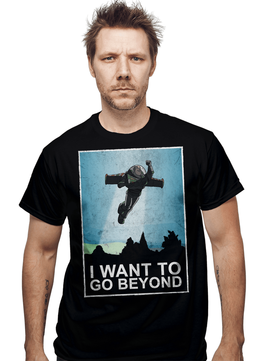 Daily_Deal_Shirts I Want To Go Beyond I Want To Go Beyond