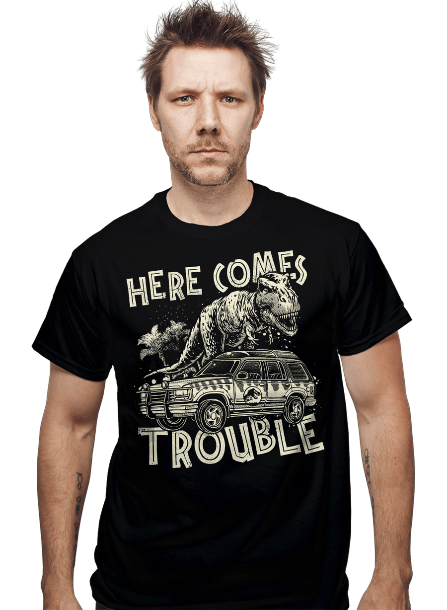 Daily_Deal_Shirts Here Comes Trouble Here Comes Trouble