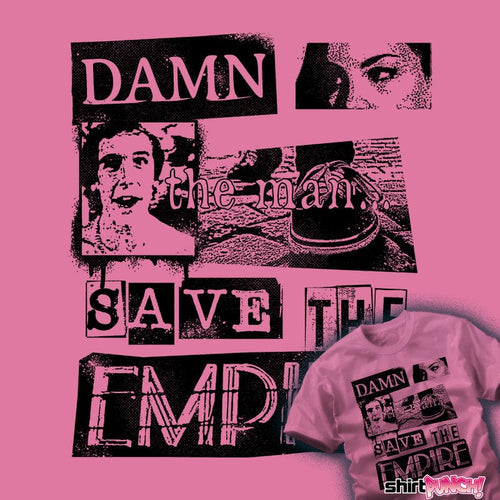 Daily_Deal_Shirts Save The Empire