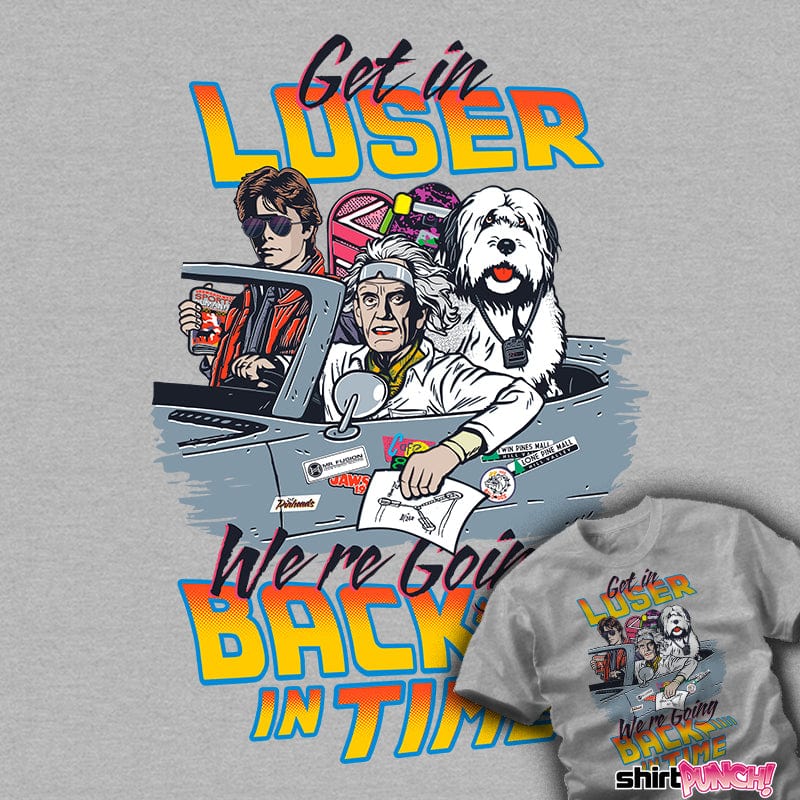 Shirts We're Going Back We're Going Back