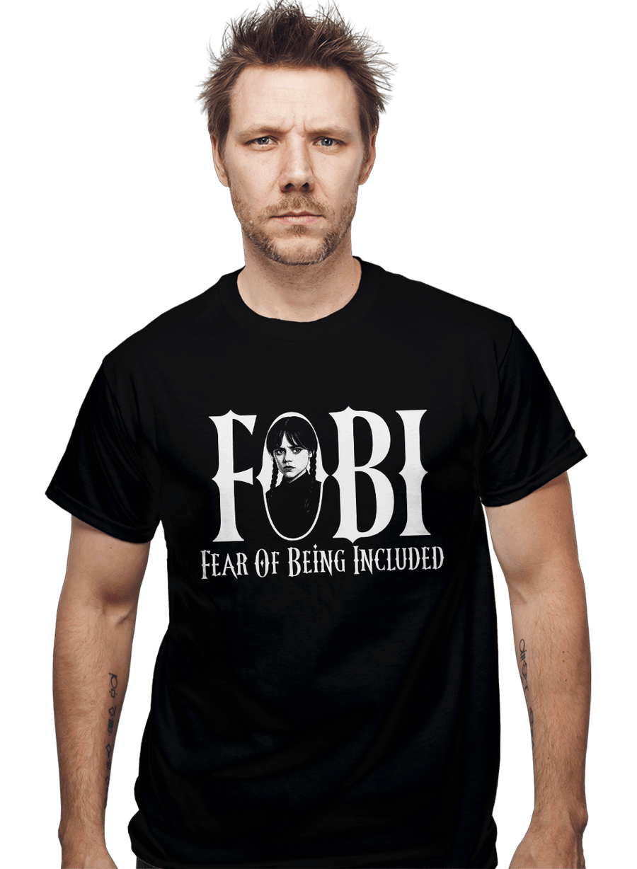 Daily_Deal_Shirts Fear Of Being Included Fear Of Being Included