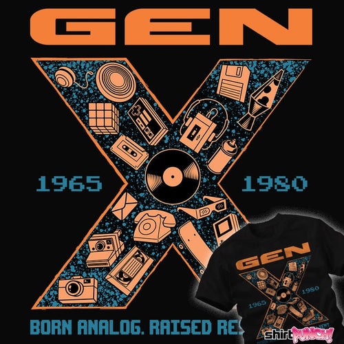 Daily_Deal_Shirts Born Analog, Raised Resilient. Born Analog, Raised Resilient.