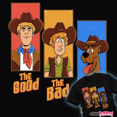 Daily_Deal_Shirts The Good, The Bad, And The Pup The Good, The Bad, And The Pup