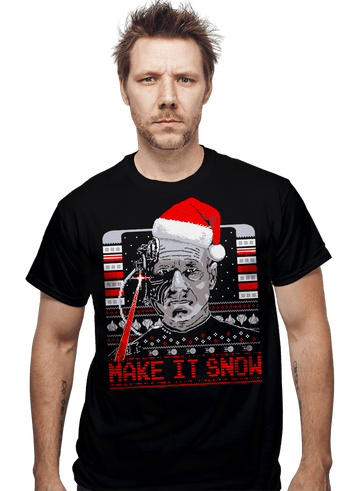 Shirts Make It Snow Make It Snow