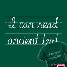 Load image into Gallery viewer, Daily_Deal_Shirts Ancient Text Ancient Text
