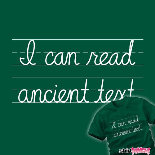 Daily_Deal_Shirts Ancient Text Ancient Text