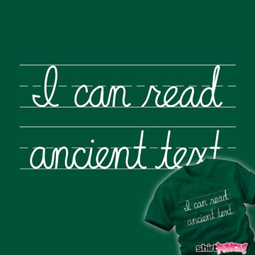 Daily_Deal_Shirts Ancient Text Ancient Text