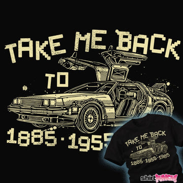 Daily_Deal_Shirts Take Me Back Take Me Back